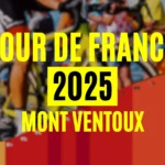 Mont Ventoux: The Bald Mountain in Tour de France 2025