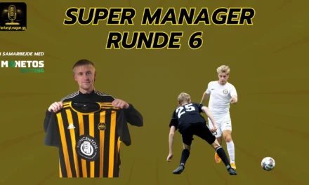 Super Manager Runde 6