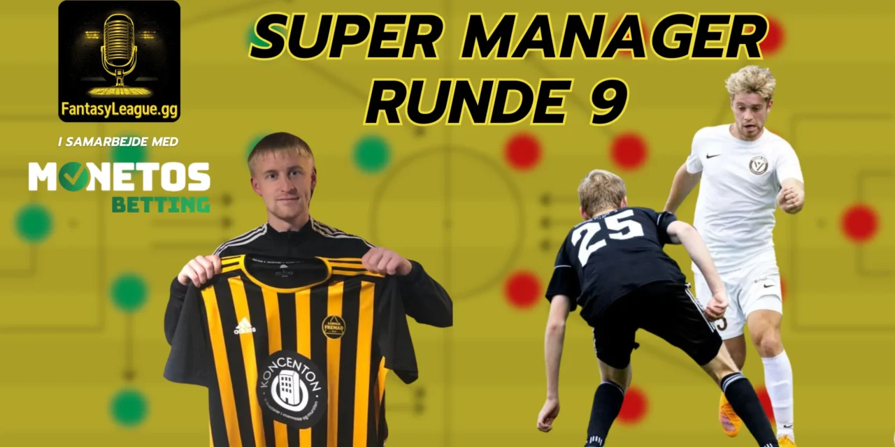 Super Manager – Runde 9