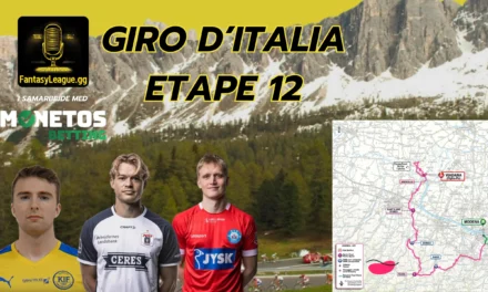 Fantasy League Optakt til 12. etape af Giro d’Italia 2025