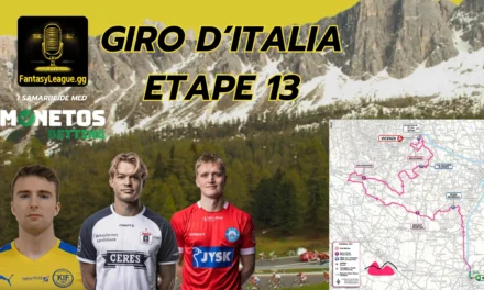 Fantasy League Optakt til 13. etape af Giro d’Italia 2025