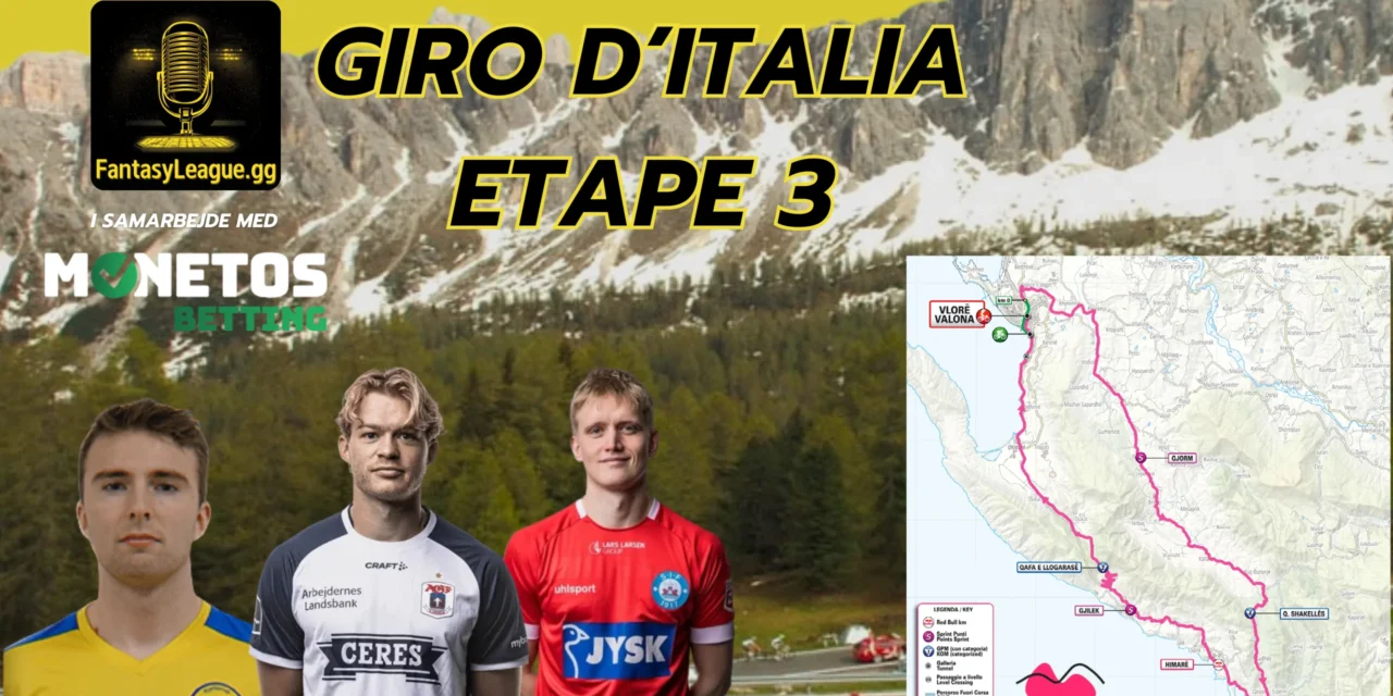 Fantasy League Optakt til 3. etape af Giro d’Italia 2025