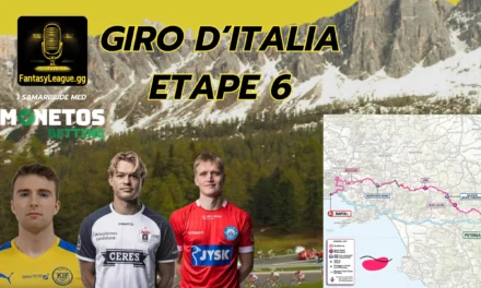 Fantasy League Optakt til 6. etape af Giro d’Italia 2025
