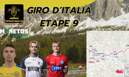 Fantasy League Optakt til 9. etape af Giro d’Italia 2025