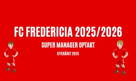 Optakt – FC Fredericia i Superligaen 2025/2026