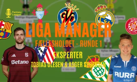 La Liga optakt – Liga Manager runde 1