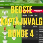 Super Manager – Beste kapteinsvalg i runde 4