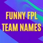 The best team names for Fantasy Premier League