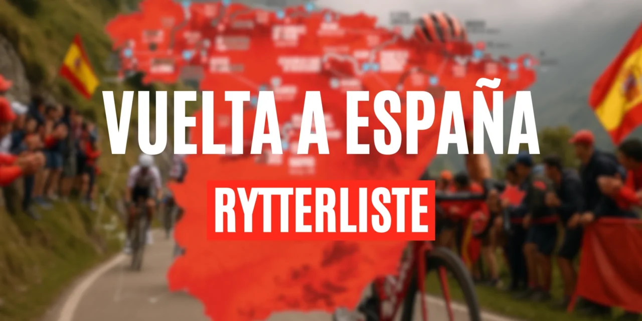 Vuelta a España Rytterliste 2025