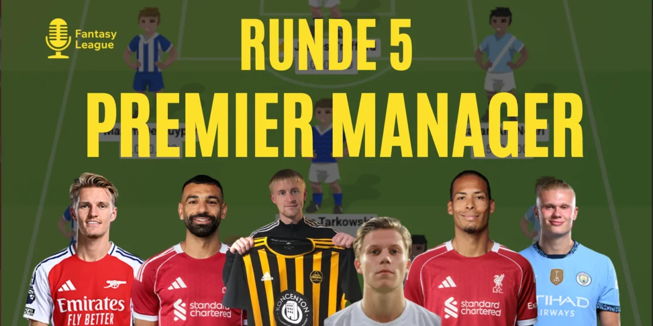 Premier Manager optakt – Premier League runde 5 25/26