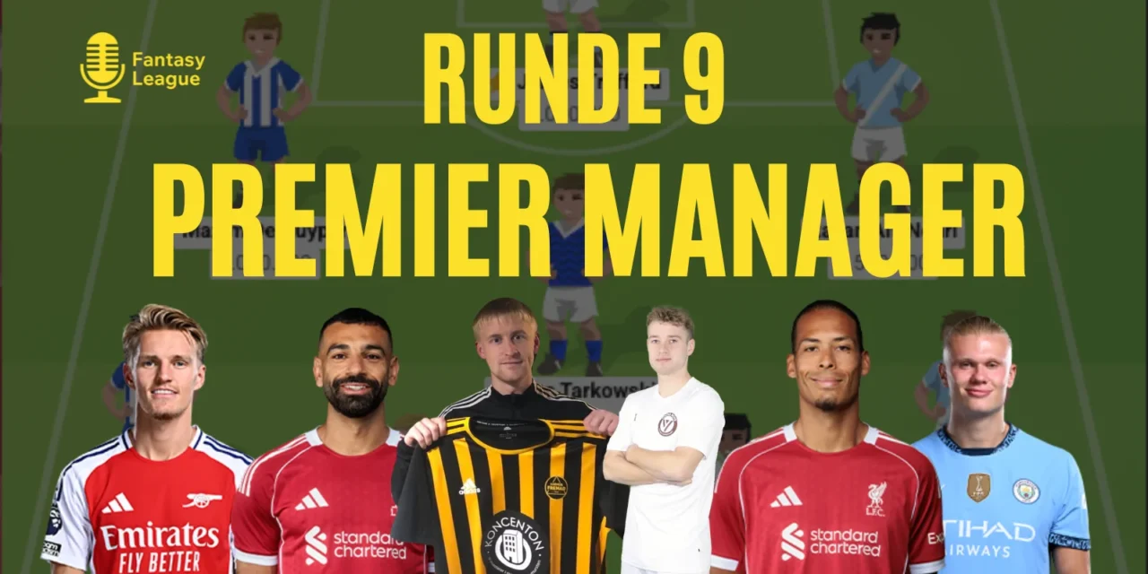 Premier League gameweek 9 – Premier Manager fokus & dårlige midtbanevalg