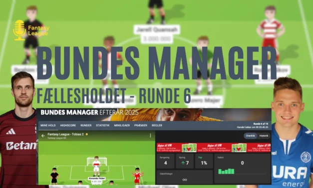 Bundesliga optakt – Bundes Manager runde 6