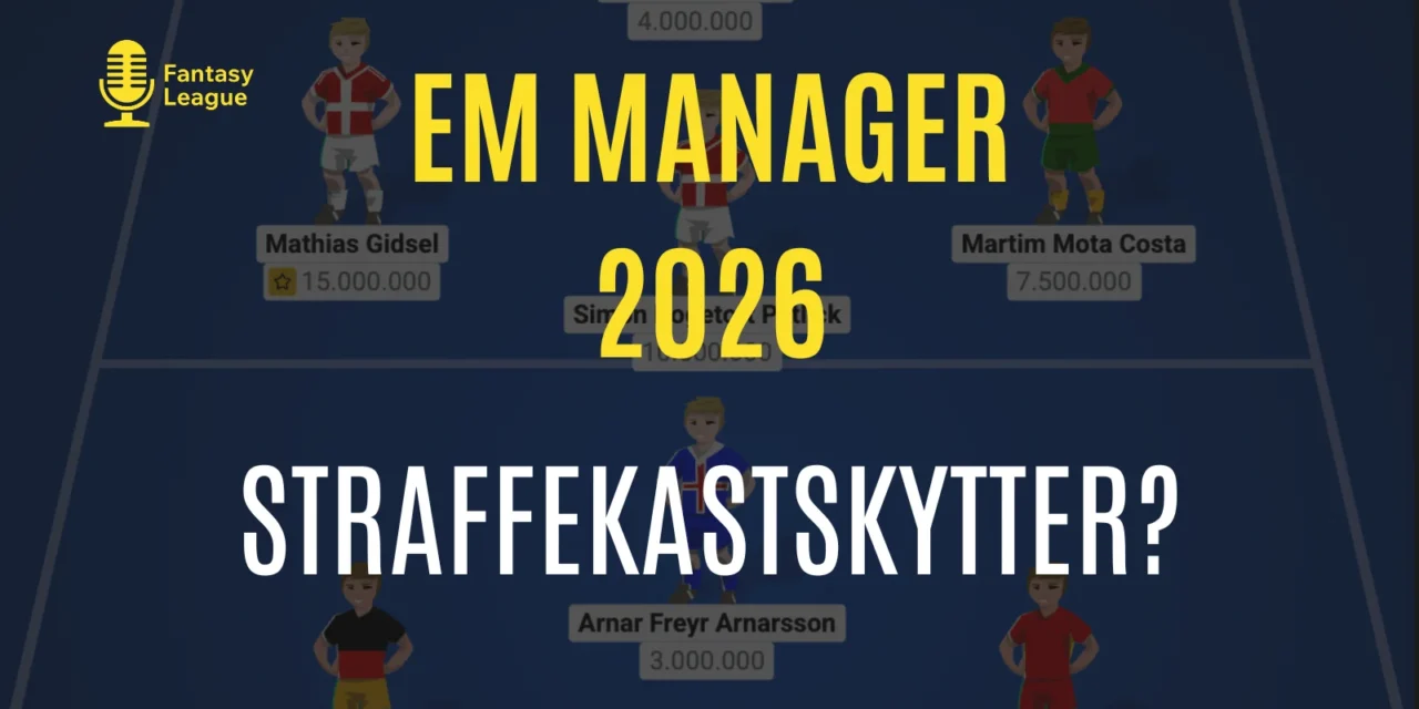 Overblik – Straffekastskytter til EM 2026