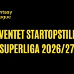 Forventet startopstilling Superliga 2026/27 – Runde 9