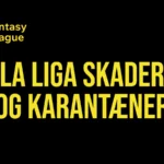 La Liga skader og karantæner før 11. runde