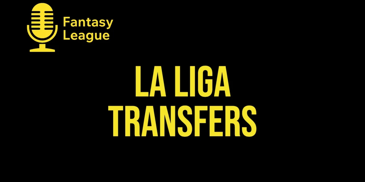 La Liga transfers 2026/27: alle køb og salg