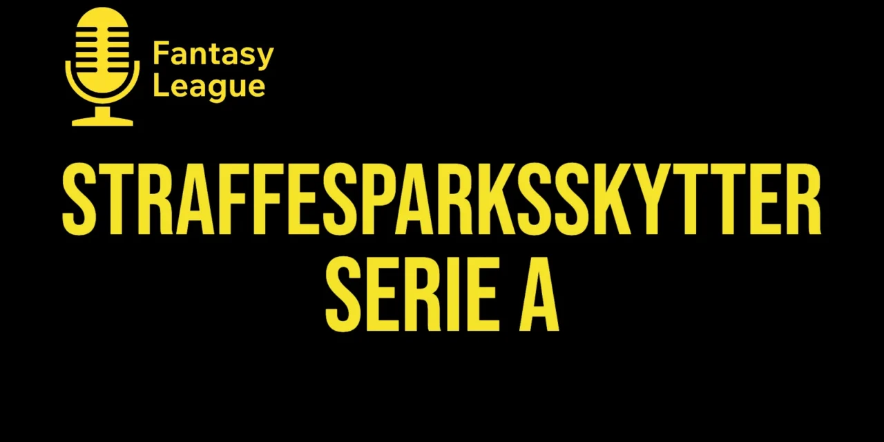 Straffesparksskytter Serie A 2026/27: alle 20 klubber